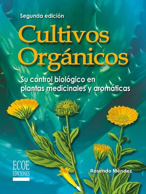 cover image of Cultivos orgánicos--2da edición